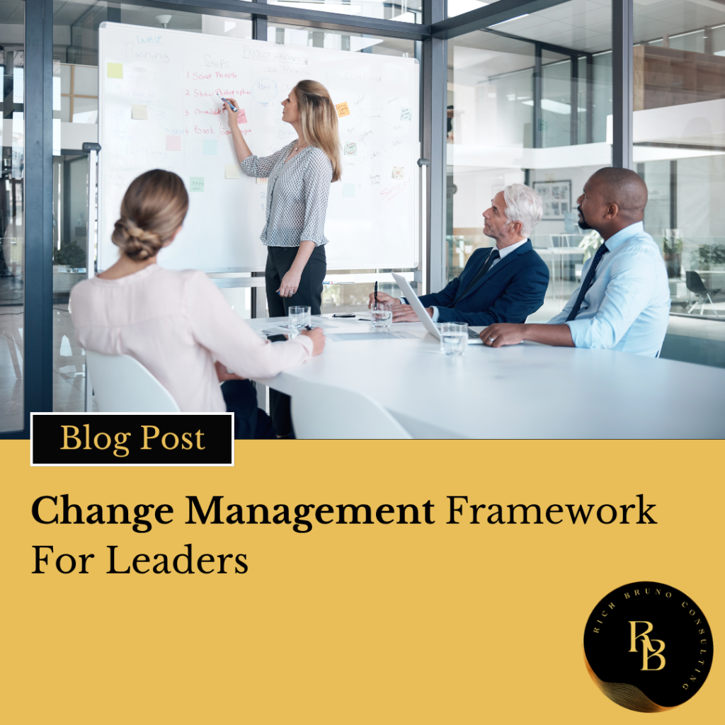 Change Management Framework